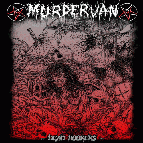 Murder Van : Dead Hookers